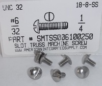 #6-32X1/4 TRUSS HEAD SLOTTED MACHINE SCREW 18-8 STAINLESS STEEL