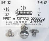 #10-32X1/4 TRUSS HEAD SLOTTED MACHINE SCREW 18-8 STAINLESS STEEL