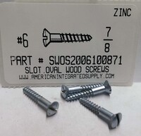 #6X7/8 OVAL HEAD SLOTTED WOOD SCREW STEEL ZINC PLATED (DISCONTINUED)