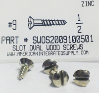 #9X1/2 OVAL HEAD SLOTTED WOOD SCREW STEEL ZINC PLATED (DISCONTINUED)
