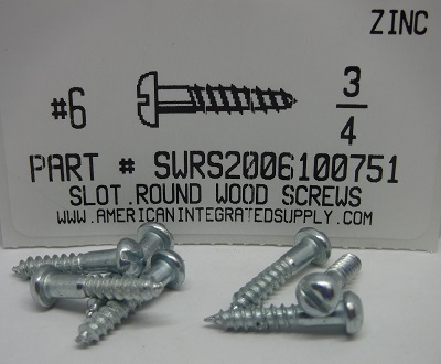#6X3/4 ROUND HEAD SLOTTED WOOD SCREW STEEL ZINC PLATED (DISCONTINUED)