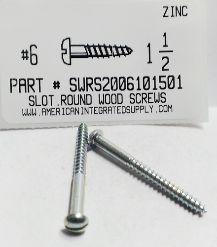 #6X1-1/2 ROUND HEAD SLOTTED WOOD SCREW STEEL ZINC PLATED (DISCONTINUED)