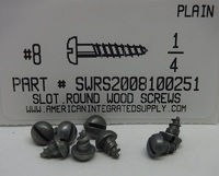 #8X1/4 ROUND HEAD SLOTTED WOOD SCREW STEEL PLAIN