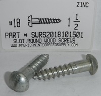 #18X1-1/2 ROUND HEAD SLOTTED WOOD SCREW STEEL ZINC PLATED (DISCONTINUED)