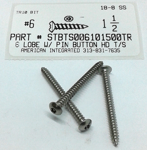 #6X1-1/2 BUTTON HEAD PIN-IN-6 LOBE T10 DRIVE TAPPING SCREW 18-8 STAINLESS STEEL